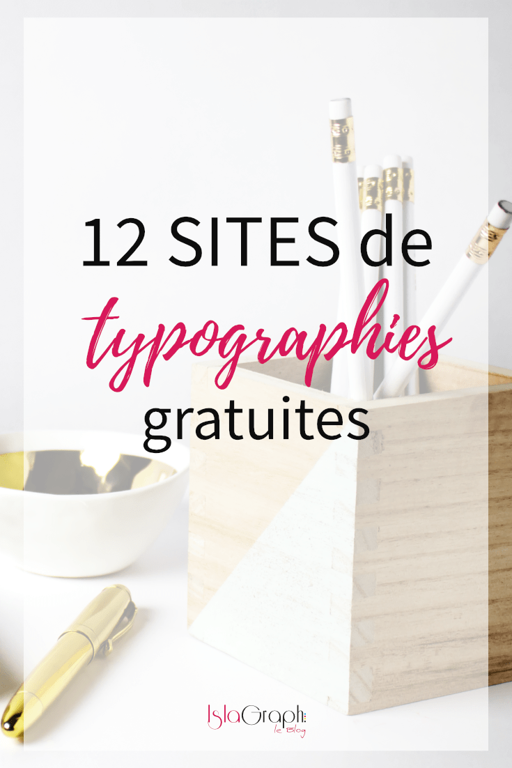 12 sites de typographies gratuites !